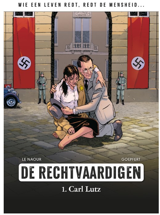 Carl Lutz. De rechtvaardigen 1.
