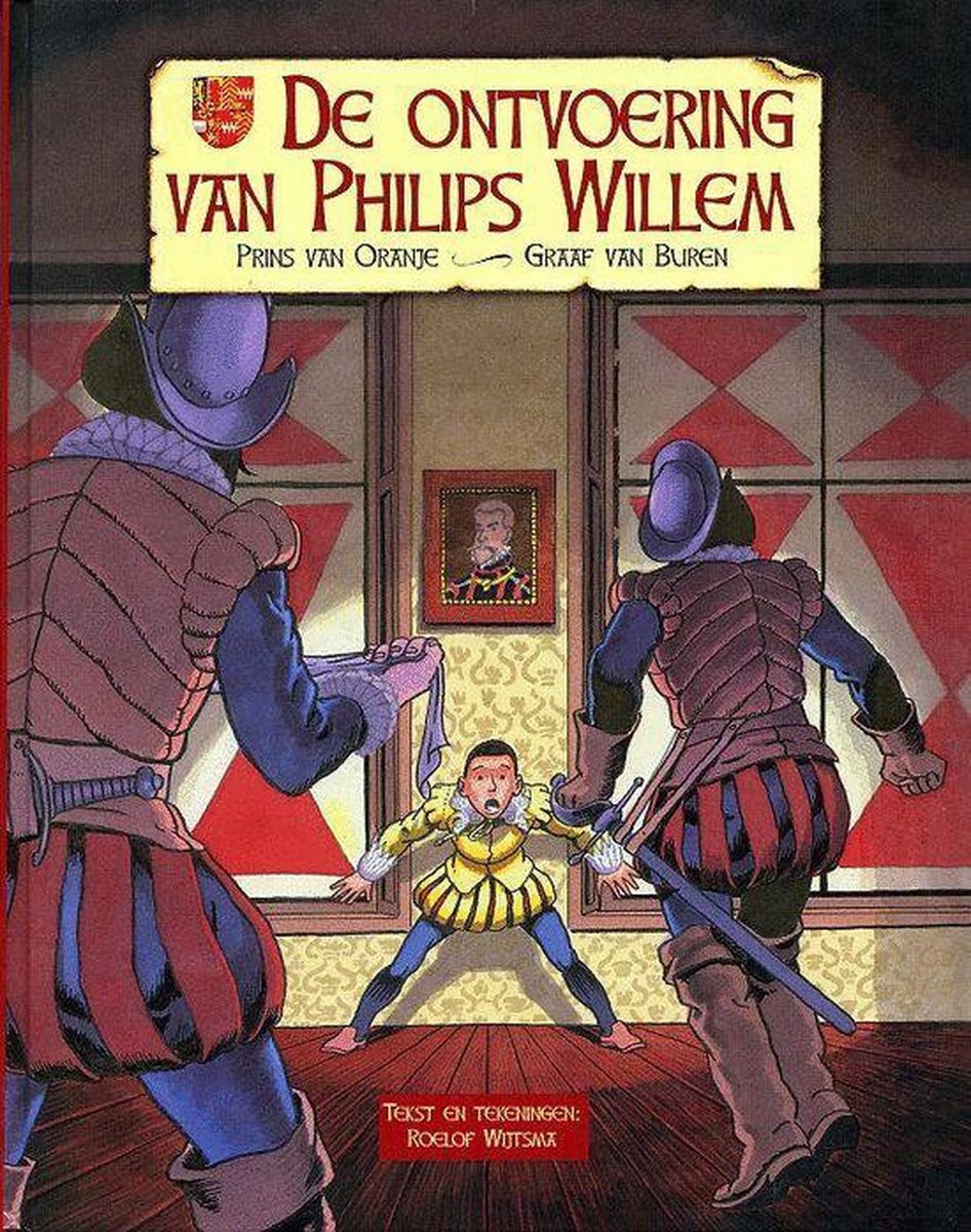 De ontvoering van Philips Willem