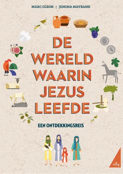 De wereld waarin Jezus leefde