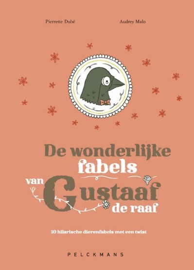 De wonderlijke fabels van Gustaaf de raaf