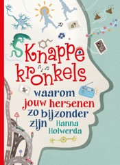 Knappe kronkels. Waarom jouw hersenen zo bijzonder zijn