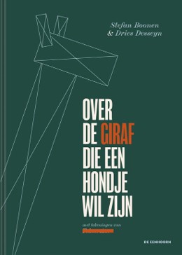 Over de giraf die een hondje wil zijn