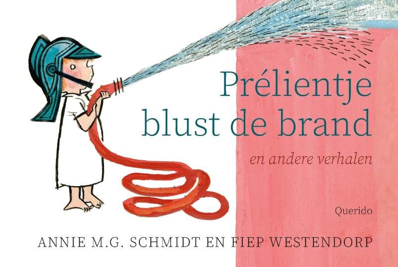 Prélientje blust de brand en andere verhalen
