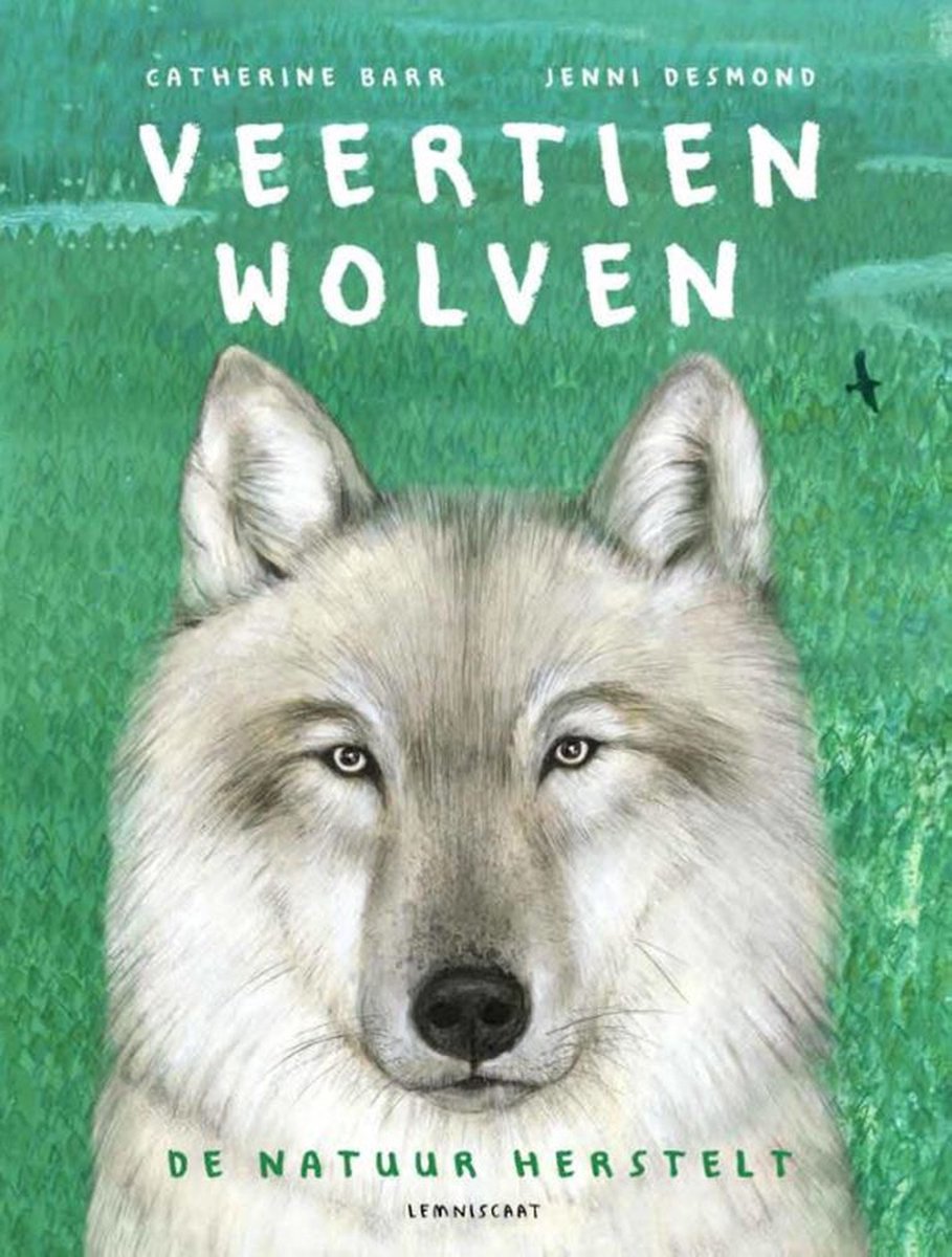Veertien wolven: de natuur herstelt